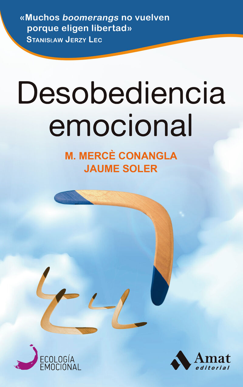 desobediencia emocional - Merce Conangla / Jaume Soler