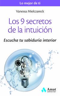 Los 9 secretos de la intuicion