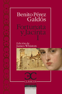 Fortunata y Jacinta, 2 by Benito Pérez Galdós