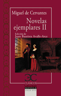 novelas ejemplares ii - Miguel De Cervantes