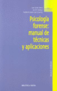 psicologia forense: manual de tecnicas y aplicaciones - Juan Carlos Sierra