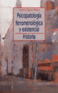 psicopatologia fenomenologica y existencial - A. Zapata Molina