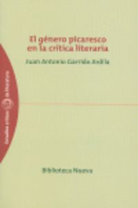 El genero picaresco en la critica literaria - Juan Antonio Garrido Ardila