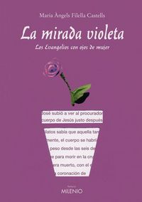 La mirada violeta - Maria Angels Filella Castells