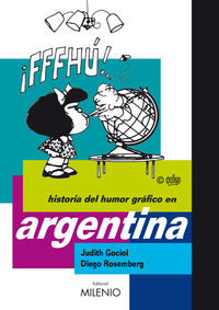 historia del humor grafico en argentina - Judith Gociol / Diego Rosemberg