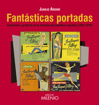 fantasticas portadas - ilustracion y grafismo en la industria discografica española (1954-1979) - Juan Jose Andani Saez