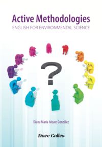 active methodologies - english for environmental science - Diana Maria Ivizate Gonzalez