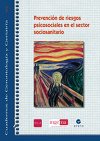 prevencion de riesgos psicosociales en el sector sociosanitario - Pablo Jose Arrieta Aizpuru / F. J. Leturia Arrazola