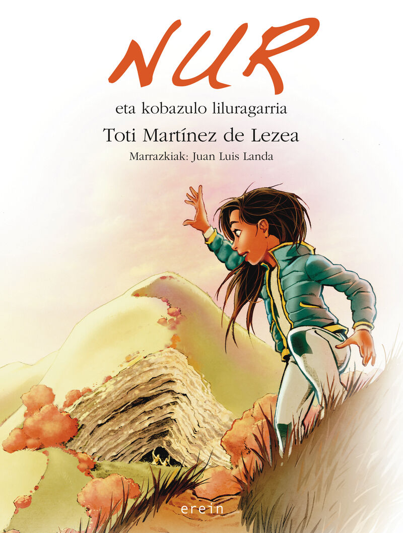nur eta kobazulo liluragarria - Toti Martinez De Lezea / Juan Luis Landa (il. )