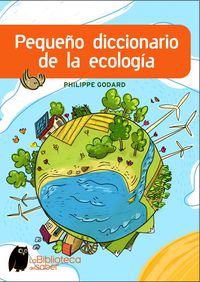 pequeño dicc. de la ecologia - Philippe Godard