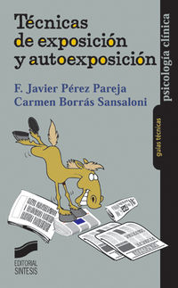 tecnicas de exposicion y autoexposicion - Francisco Javier Perez Pareja