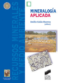 mineralogia aplicada - Emilio Galan Huertos