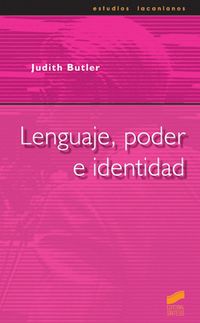 lenguaje, poder e identidad - Judith Butler