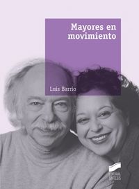 mayores en movimiento - Luis Barrio Ruiz
