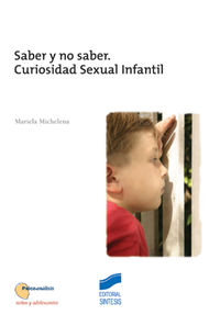 saber y no saber - curiosidad sexual infantil - Mariela Michelena Paggioli