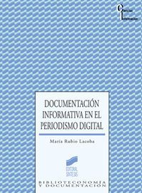 documentacion informativa periodismo digital - Maria Rubio Lacoba
