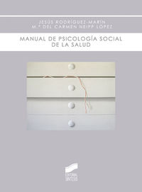 manual de psicologia social de la salud - Jesus Rodriguez-Marin