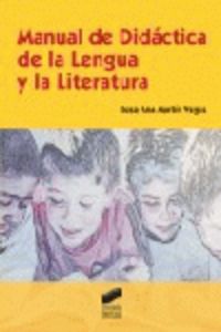 manual de didactica de la lengua y la literatura - Rosa Martin Vegas