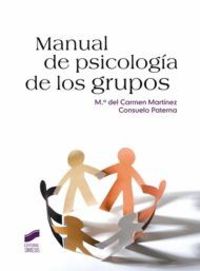 manual de psicologia de los grupos - Mª Del Carmen Martinez