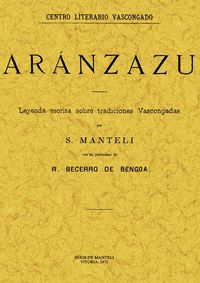 aranzazu - leyenda escrita sobre tradiciones vascongadas