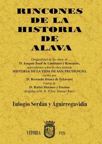 rincones de la historia de alava: historia del monumento y de las medallas de la batalla de vitoria - Eulogio Serdan Y Aguirregavidia