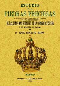estudio de las piedras preciosas - Jose Ignacio Miro