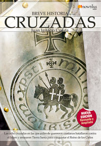 cruzadas - breve historia - Juan Ignacio Cuesta