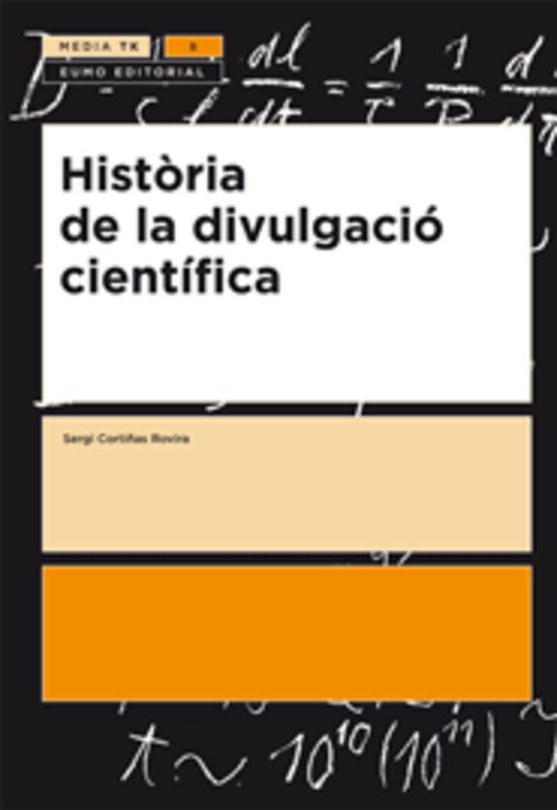 HISTORIA DE LA DIVULGACIO CIENTIFICA