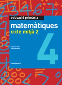 ep 4 - matematiques cicle mitja 2 - Aa. Vv.