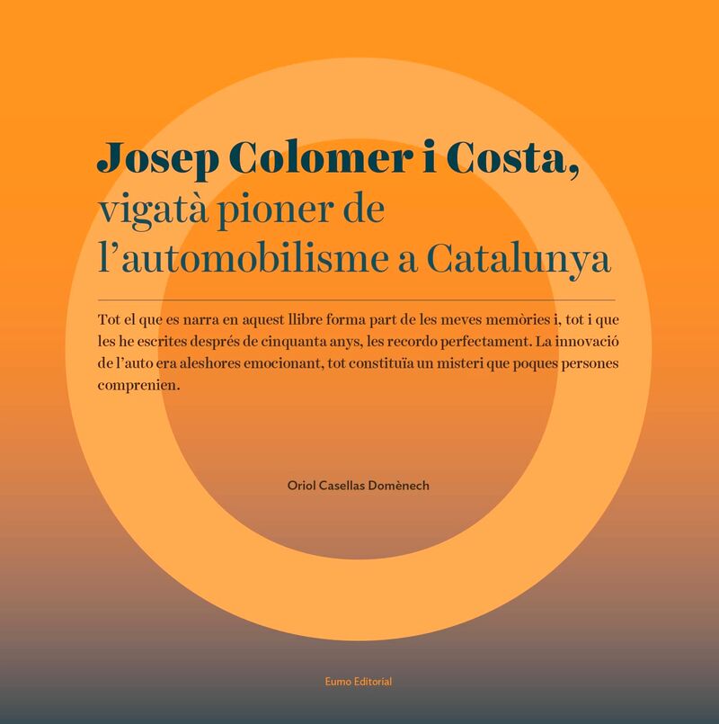 JOSEP COLOMER I COSTA, VIGATA PIONER DE L'AUTOMOBILISME A CATALUNYA
