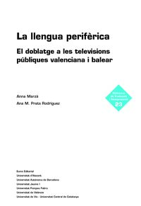 La llengua periferica - Anna Marza Ibañez / Ana M. Prats Rodriguez