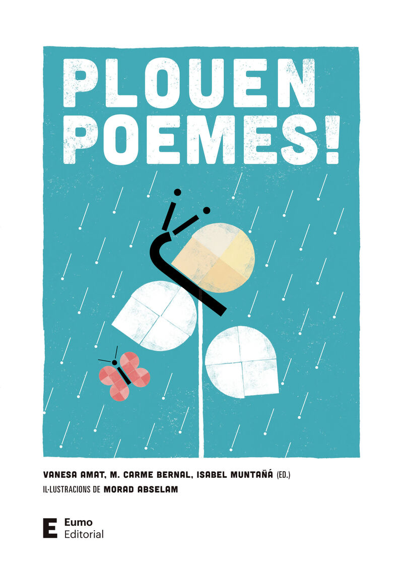 (4 ed) plouen poemes! - M. Carme Bernal Creus / Isabel Muntaña Salarich / Vanesa Amat Castells