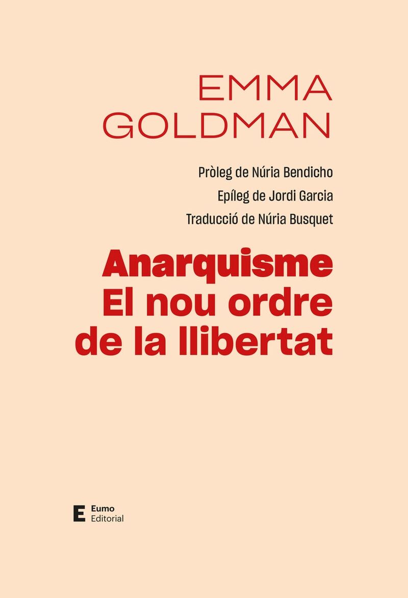 anarquisme - el nou ordre de la llibertat - Emma Goldman