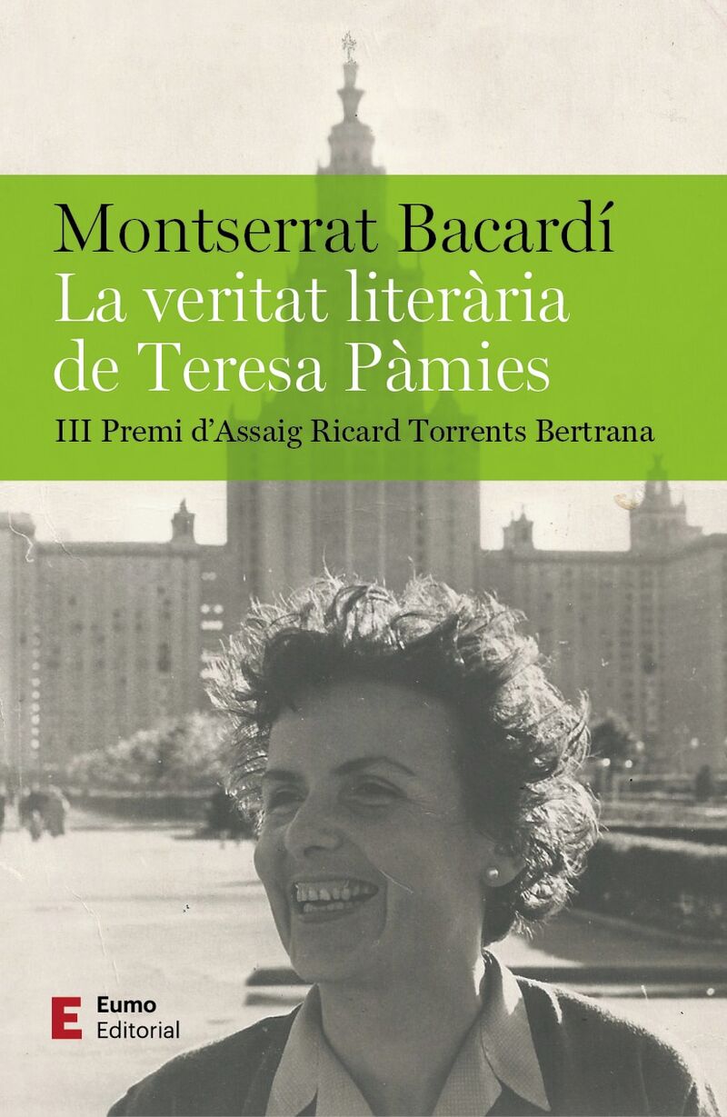 la veritat literaria de teresa pamies (premi d'assaig ricard torrents bertrana 2023) - Montserrat Bacardi Tomas