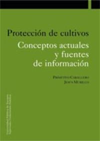 proteccion de cultivos - conceptos actuales y fuentes de informacion