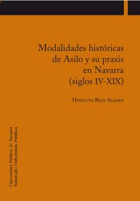 modalidades historicas de asilo y su praxis en navarra - Hipolito Rico
