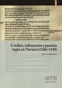 credito, tributacion y justicia regia en navarra (1266-1430) - Juan Carrasco