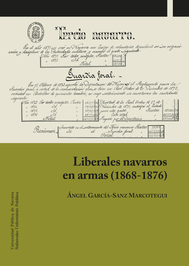 liberales navarros en armas (1868-1876) - Angel Garcia-Sanz Marcotegui