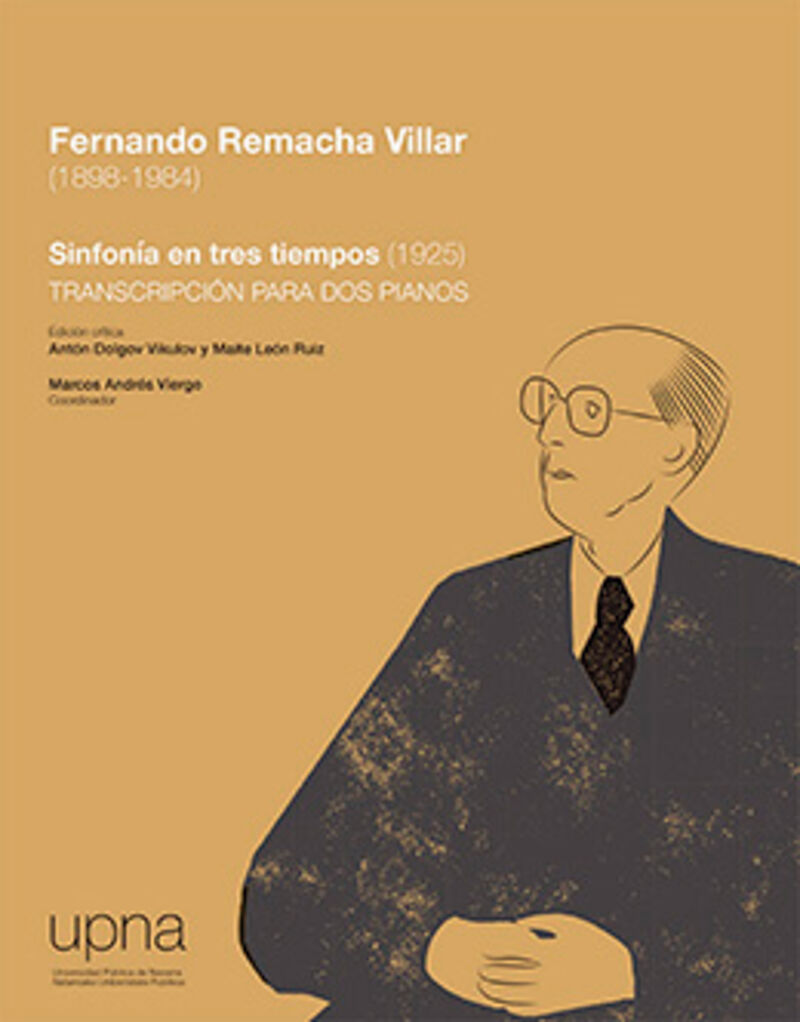 SINFONIA EN TRES TIEMPOS (1925) , FERNANDO REMACHA VILLAR (1898-1984) . TRANSCRIPCION PARA DOS PIANOS