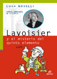 lavoisier y el misterio del quinto elemento - Luca Novelli