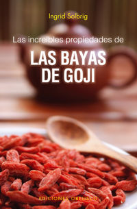 BAYAS DE GOGI - LAS INCREIBLES PROPIEDADES