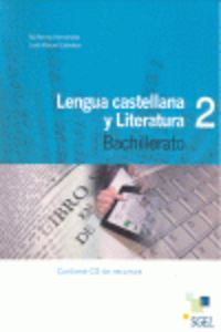 BACH 2 - LENGUA CASTELLANA Y LITERATURA