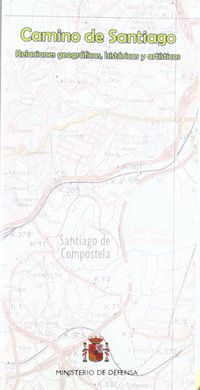 camino de santiago - relaciones geograficas, historicas y a - Francisco Garcia Mascarell / Manuel Paz De Santos / Jose Antonio Ortiz Baeza
