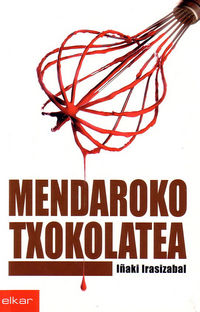 MENDAROKO TXOKOLATEA