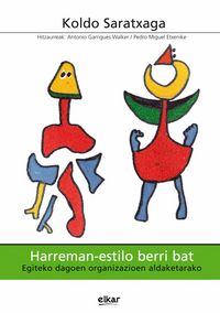 harreman-estilo berri bat - Koldo Saratxaga