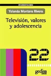 television, valores y adolescencia - Yolanda Montero Rivero
