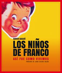 NIÑOS DE FRANCO, LOS (+DVD)