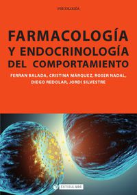 farmacologia y endocrinologia del comportamiento - Ferran Balada