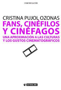 fans, cinefilos y cinefagos - Cristina Pujol Ozonas
