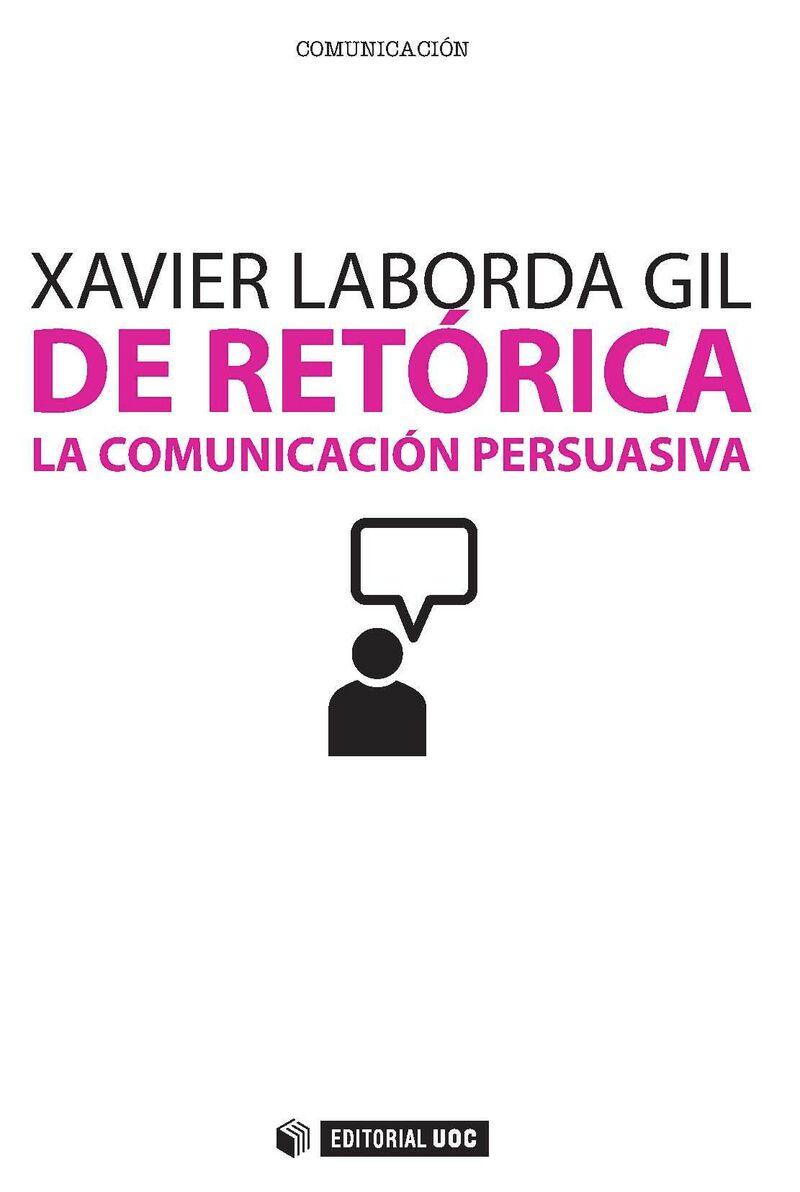 DE RETORICA - LA COMUNICACION PERSUASIVA